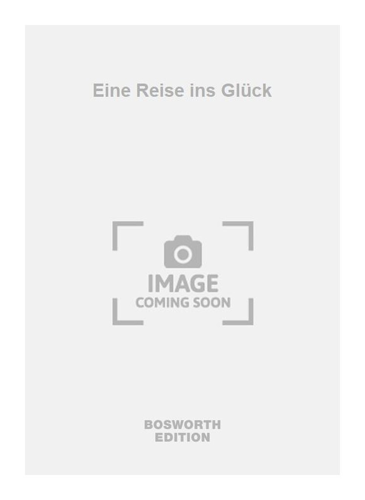 Eine Reise ins Glück